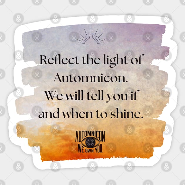 Reflect the Light Sticker by Battle Bird Productions